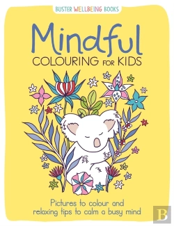 Bertrand.pt - Mindful Colouring For Kids