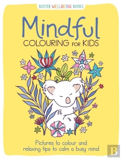 Bertrand.pt - Mindful Colouring For Kids