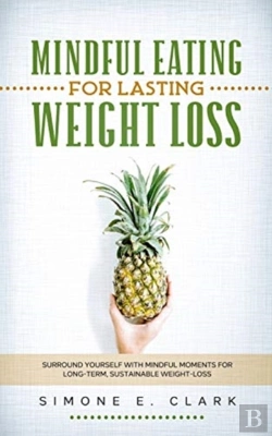 Bertrand.pt - Mindful Eating For Lasting Weight Loss