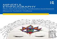 Mindful Ethnography