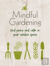 Mindful Gardening