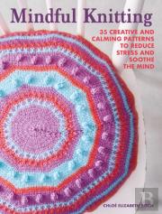 Mindful Knitting