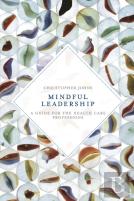 Mindful Leadership