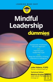 Mindful Leadership For Dummies