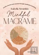 Mindful Macrame