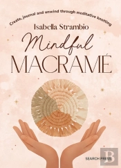 Mindful Macrame