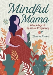 Mindful Mama