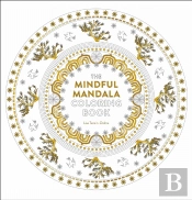 Mindful Mandala Coloring Book