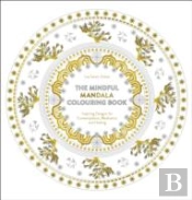 Mindful Mandala Colouring Book