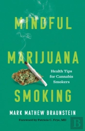 Mindful Marijuana Smoking