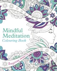 Mindful Meditation Colouring Book