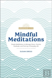 Mindful Meditations