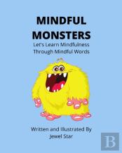 Mindful Monsters