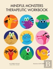 Mindful Monsters Therapeutic Workbook