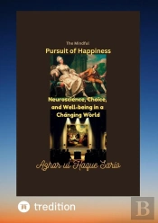 Mindful Pursuit Of Happiness