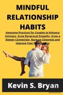 Mindful Relationship Habits