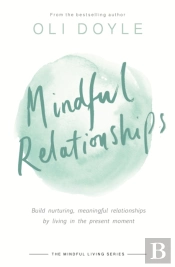Mindful Relationships