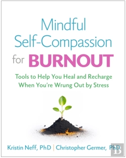 Bertrand.pt - Mindful Self-Compassion For Burnout