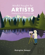 Mindful Thoughts For Artists