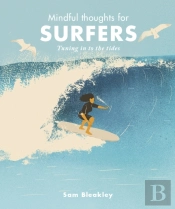 Mindful Thoughts For Surfers
