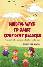 Mindful Ways To Raise Confident Readers