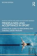 Mindfulness And Acceptance In Sport