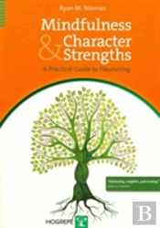 Mindfulness And Character Strengths