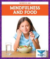 Mindfulness And Food