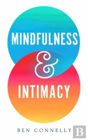 Mindfulness And Intimacy