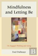 Mindfulness And Letting Be