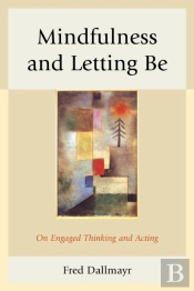 Mindfulness And Letting Be