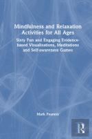 Mindfulness And Relaxation Activities For All Ages
