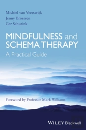 Mindfulness And Schema Therapy