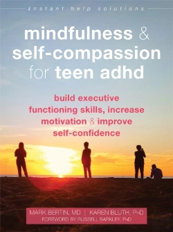 Bertrand.pt - Mindfulness And Self-Compassion For Teen Adhd