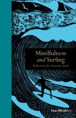 Bertrand.pt - Mindfulness And Surfing : Reflections For Saltwater Soul