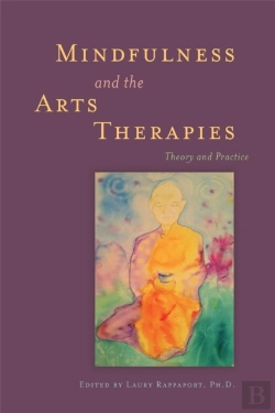 Bertrand.pt - Mindfulness And The Arts Therapies