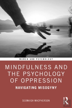 Bertrand.pt - Mindfulness And The Psychology Of Oppression