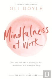 Mindfulness At Work
