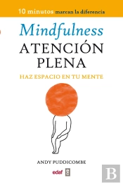 Mindfulness. Atención Plena