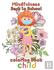 Mindfulness Back To School Coloring Book  Child