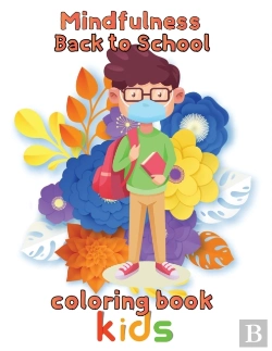 Bertrand.pt - Mindfulness Back To School Coloring Book  Kids