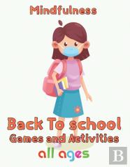 Mindfulness Back To School Games And Activities  All Ages