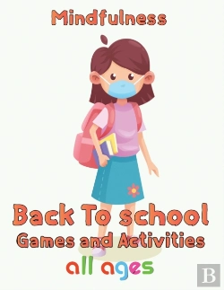 Bertrand.pt - Mindfulness Back To School Games And Activities  All Ages