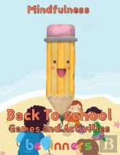 Mindfulness Back To School Games And Activities Beginners