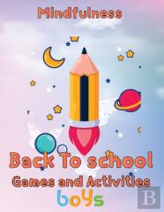 Mindfulness Back To School Games And Activities  Boys