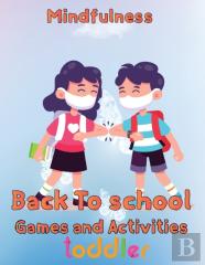 Mindfulness Back To School Games And Activities  Toddler