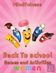 Mindfulness Back To School Games And Activities Women