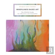 Mindfulness Based Art