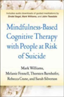 Mindfulness-Based Cognitive Therapy With People At Risk Of Suicide