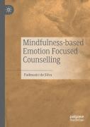 Mindfulness-Based Emotion Focused Counselling